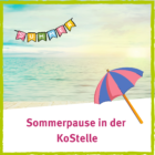 Wir sind in der Sommerpause