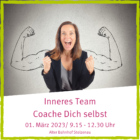 Seminar: „Inneres Team“ – Coache dich selbst!