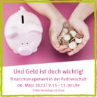 Und Geld ist doch wichtig! – Finanzmanagement in der Partnerschaft