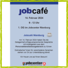 Jobcafé am 14. Februar in Jobcenter Nienburg