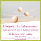 Erfolgreich im Nebenerwerb – gut organisiert und in Balance arbeiten