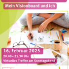 Gestärkt in die Woche starten: Mein Visionboard & ich