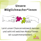 Neue Serie: Möglichmacher*innen-Mittwoch